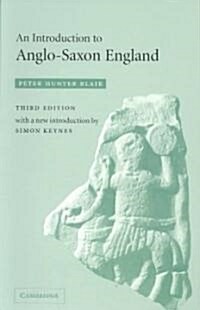 An Introduction to Anglo-Saxon England (Paperback, 3 Revised edition)