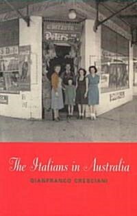 The Italians in Australia (Paperback)
