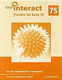 SMP Interact Practice for Book 7S : For the Mathematics Framework (Paperback)