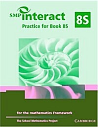 SMP Interact Practice for Book 8S : For the Mathematics Framework (Paperback)