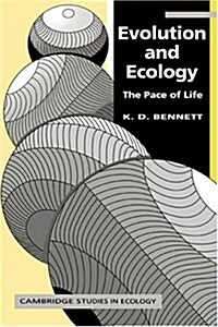 Evolution and Ecology : The Pace of Life (Paperback)