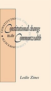 Constitutional Change in the Commonwealth (Hardcover)