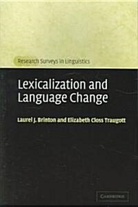 [중고] Lexicalization and Language Change (Paperback)