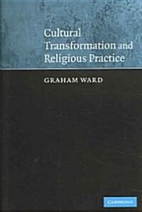 Cultural Transformation and Religious Practice (Paperback)