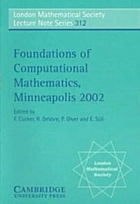 Foundations of Computational Mathematics, Minneapolis 2002 (Paperback)