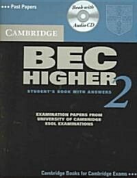 Cambridge BEC Higher 2 Self Study Pack : Examination Papers from University of Cambridge ESOL Examinations (Package)