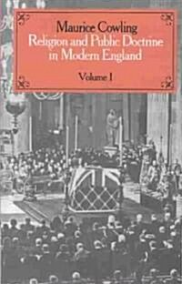 Religion and Public Doctrine in Modern England: Volume 1 (Paperback)