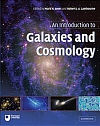 An Introduction to Galaxies and Cosmology (Paperback)