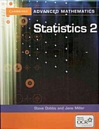 [중고] Statistics 2 for OCR (Paperback, 2 Revised edition)