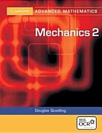 Mechanics 2 for OCR (Paperback, 2 Revised edition)