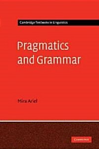 Pragmatics and Grammar (Hardcover)