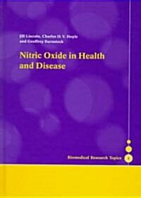 Nitric Oxide in Health and Disease (Hardcover)