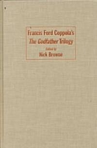 Francis Ford Coppolas The Godfather Trilogy (Hardcover)