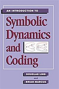An Introduction to Symbolic Dynamics and Coding (Hardcover)