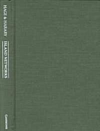 Island Networks : Communication, Kinship, and Classification Structures in Oceania (Hardcover)