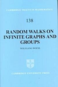 Random Walks on Infinite Graphs and Groups (Hardcover)