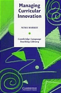 Managing Curricular Innovation (Paperback)
