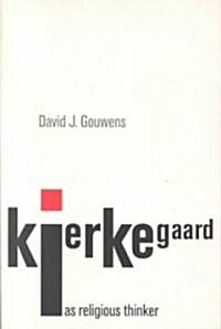 Kierkegaard as Religious Thinker (Paperback)