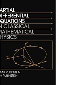 Partial Differential Equations in Classical Mathematical Physics (Paperback, Revised)