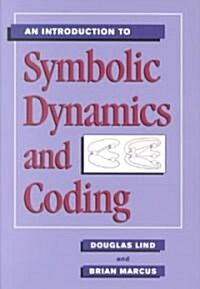 An Introduction to Symbolic Dynamics and Coding (Paperback)