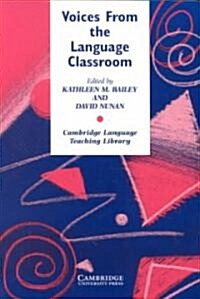Voices from the Language Classroom (Paperback)
