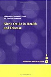Nitric Oxide in Health and Disease (Paperback)
