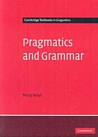 Pragmatics and Grammar (Paperback)