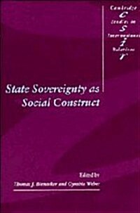 State Sovereignty as Social Construct (Hardcover)