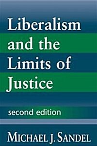 Liberalism and the Limits of Justice (Hardcover, 2 Revised edition)