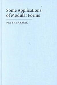 Some Applications of Modular Forms (Hardcover)