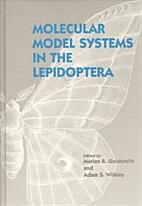 Molecular Model Systems in the Lepidoptera (Hardcover)