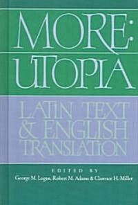 More: Utopia : Latin Text and English Translation (Hardcover)