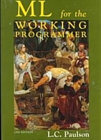 ML for the Working Programmer (Paperback, 2 Revised edition)