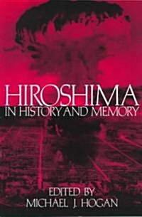 [중고] Hiroshima in History and Memory (Paperback)