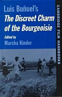 Bunuels The Discreet Charm of the Bourgeoisie (Paperback)