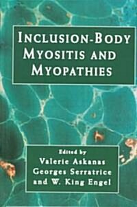 Inclusion-Body Myositis and Myopathies (Hardcover)