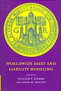 Worldwide Asset and Liability Modeling (Hardcover)