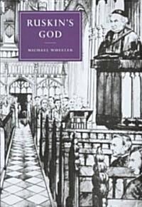 Ruskins God (Hardcover)