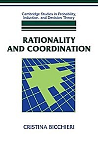 Rationality and Coordination (Paperback)