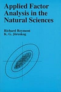 Applied Factor Analysis in the Natural Sciences (Paperback, 2nd, Revised)
