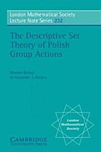 The Descriptive Set Theory of Polish Group Actions (Paperback)