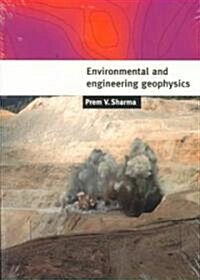 Environmental and Engineering Geophysics (Paperback)