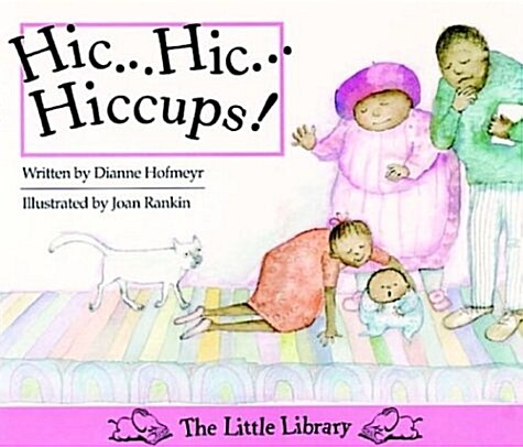 Hic ... hic ... hiccups (English) (Paperback)