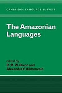The Amazonian Languages (Paperback)