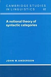 A Notional Theory of Syntactic Categories (Hardcover)