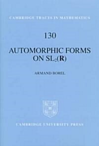 Automorphic Forms on SL2 (R) (Hardcover)
