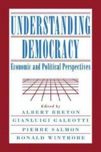 Understanding democracy : economic and political perspectives