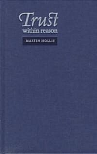 Trust Within Reason (Hardcover)