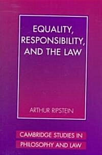 Equality, Responsibility, and the Law (Hardcover)