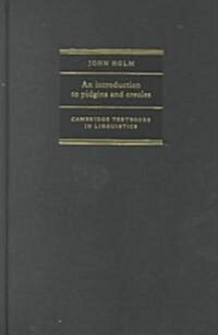 An Introduction to Pidgins and Creoles (Hardcover)